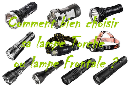 Comment choisir une Lampe Torche ou une Lampe Frontale en 2020 ? NYCTALOPE