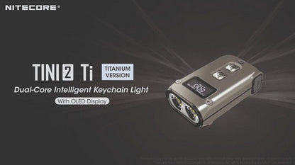 Lampe Torche Titane Nitecore Tini 2 Ti - 500Lumens rechargeable écran Oled  NYCTALOPE  