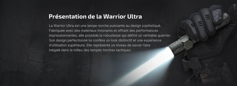 Lampe Torche Olight Warrior Ultra - 2500 Lumens - Performances tactiques supérieures - NYCTALOPE