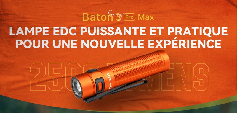 Lampe Torche Olight Baton 3 Pro Max - 2500 Lumens  NYCTALOPE  