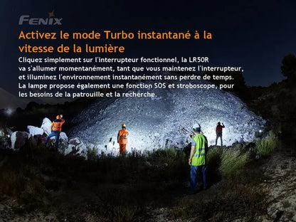 Lampe Torche Fenix LR50R – 12000 Lumens - Rechargeable - NYCTALOPE