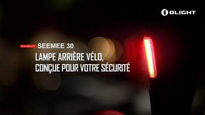 Lampe arrière pour Vélo et VTT Olight SEEMEE 30 TL – 30 Lumens  NYCTALOPE  